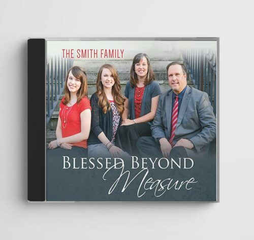Blessed Beyond Measure by The Smith Family